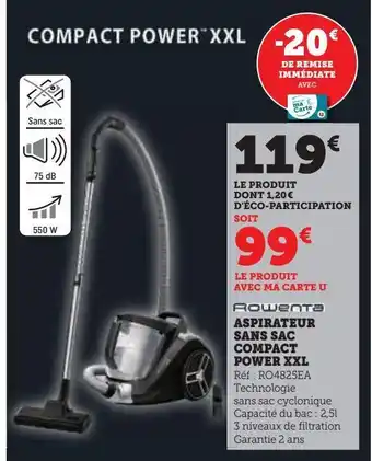 Super U Aspirateur sans sac compact power xxl offre