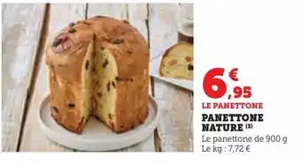 Super U Panettone nature offre
