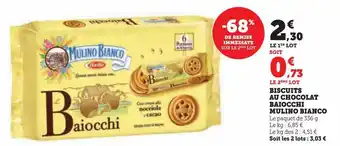 Super U Biscuits au chocolat baiocchi mulino bianco offre
