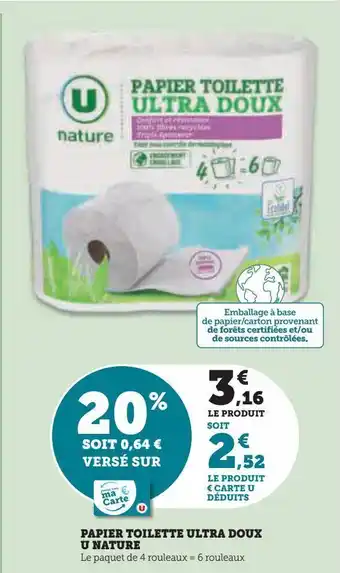 Super U Papier toilette ultra doux u nature offre