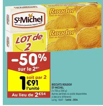 Leader Price Biscuits roudor st-michel offre