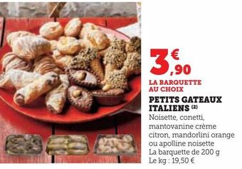 Hyper U Petits gateaux italiens offre