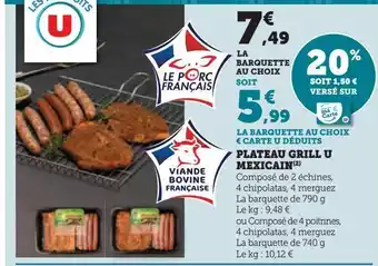 Super U Plateau grill u mexicain offre
