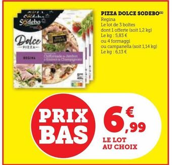 Hyper U Pizza dolce sodebo offre