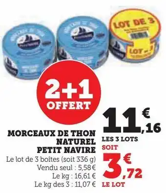 Hyper U Morceaux de thon naturel petit navire offre