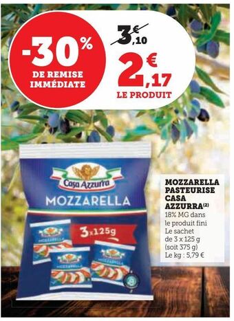 Hyper U Mozzarella pasteurise casa azzurra offre