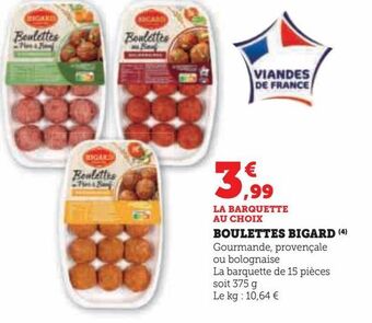 Hyper U Boulettes bigard offre