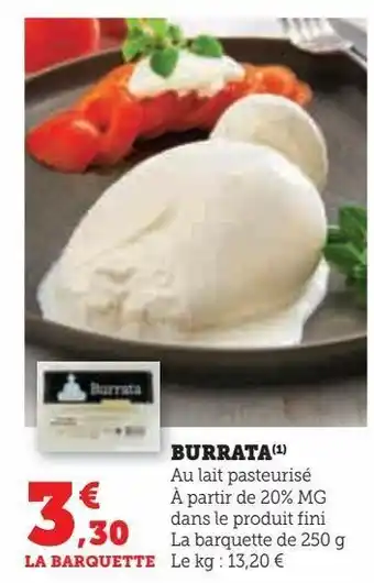 Hyper U Burrata offre
