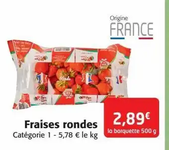 Colruyt Fraises rondes offre