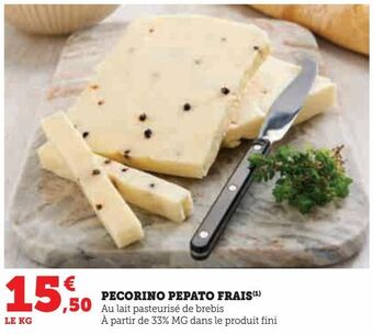 Hyper U Pecorino pepato frais offre