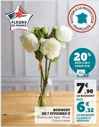 Hyper U Bouquet de 7 pivoines u offre