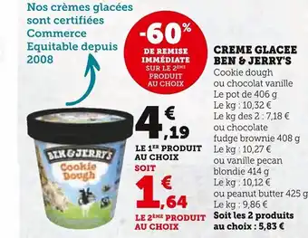 Super U CREME GLACEE BEN & JERRY'S offre