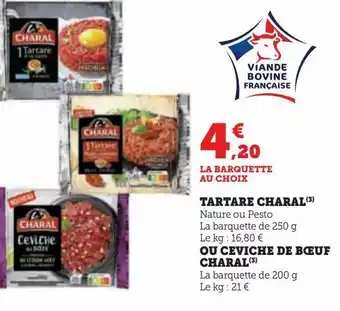 Hyper U Tartare charal offre