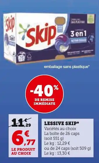 Super U LESSIVE SKIP offre