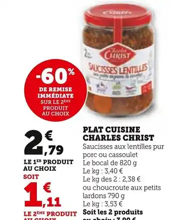 Super U PLAT CUISINE CHARLES CHRIST offre