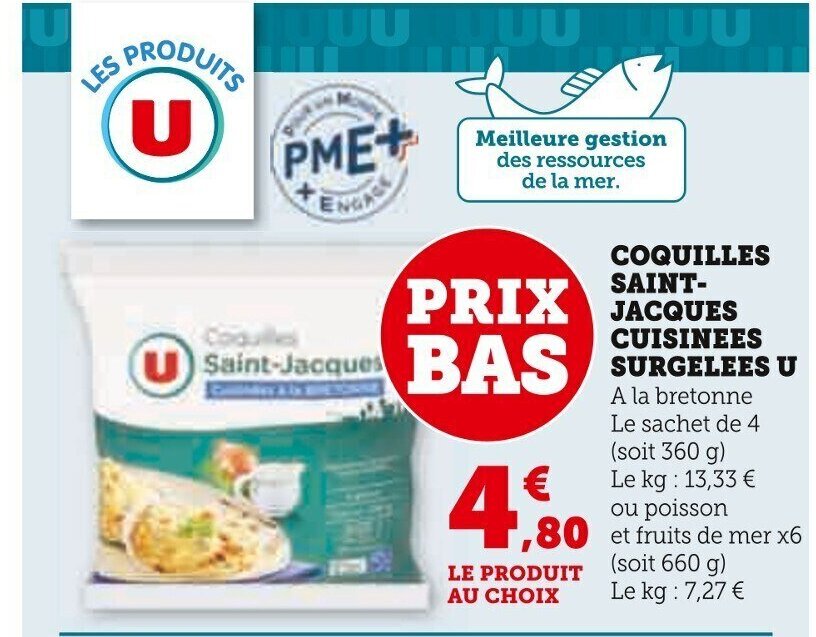Promo COQUILLES SAINT JACQUES CUISINEES SURGELEES U chez Super U