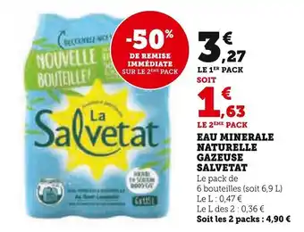 Super U EAU MINERALE NATURELLE GAZEUSE SALVETAT offre
