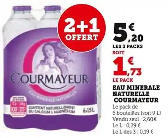 Super U EAU MINERALE NATURELLE COURMAYEUR Le pack de offre