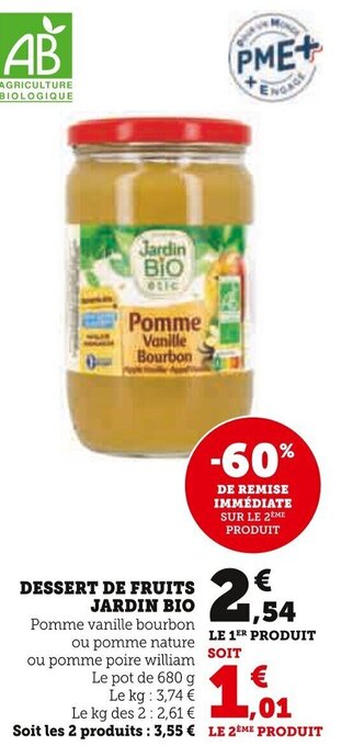 Super U DESSERT DE FRUITS JARDIN BIO offre