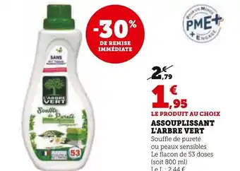 Super U ASSOUPLISSANT L'ARBRE VERT offre