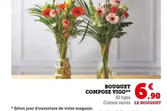 Super U BOUQUET COMPOSE VIGO** offre