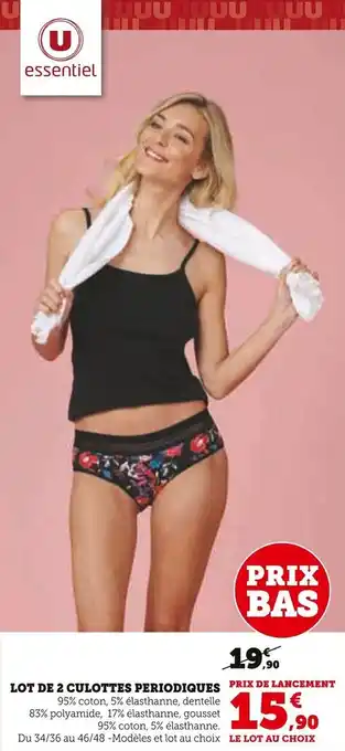 Super U LOT DE 2 CULOTTES PERIODIQUES PRIX DE LANCEMENT offre
