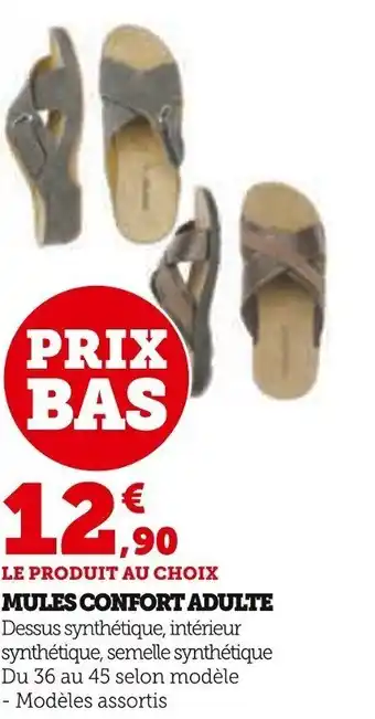 Super U MULES CONFORT ADULTE offre