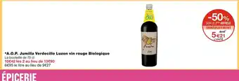 Monoprix A.o.p. jumilla verdecillo luzon vin rouge biologique offre