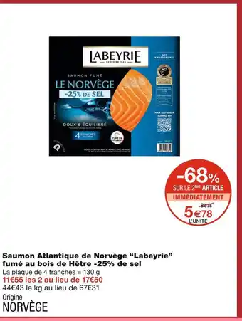 Monoprix Labeyrie saumon atlantique de norvège fumé au bois de hêtre -25% de sel offre