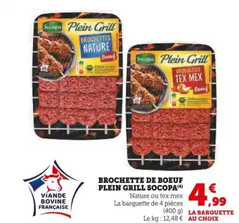 U Express Socopa brochette de boeuf plein grill offre