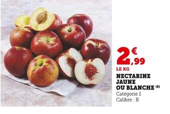 U Express Nectarine jaune ou blanche offre