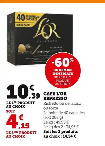 U Express L'or cafe l'or espresso offre