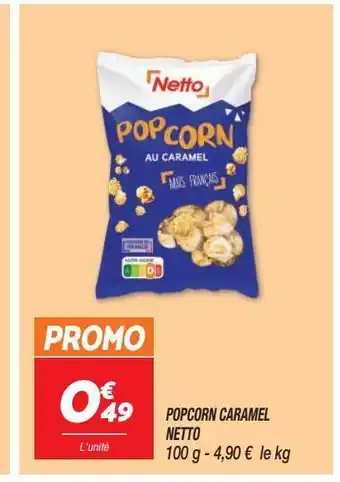 Netto Pop-corn caramel netto offre