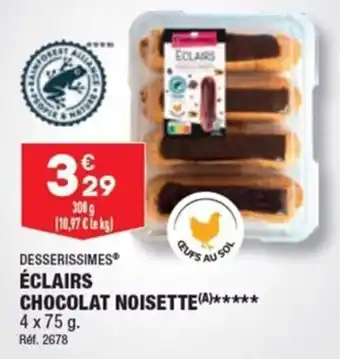 ALDI DESSERISSIMES ÉCLAIRS CHOCOLAT NOISETTE(A)***** offre
