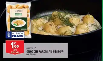 ALDI D'ANTELLI GNOCCHI FARCIS AU PESTO (A) offre