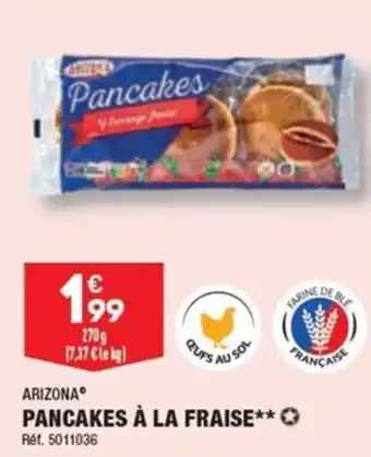 ALDI ARIZONA PANCAKES À LA FRAISE*** offre