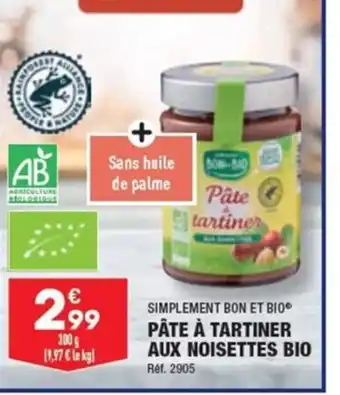 ALDI SIMPLEMENT BON ET BIOⓇ PÂTE À TARTINER AUX NOISETTES BIO offre