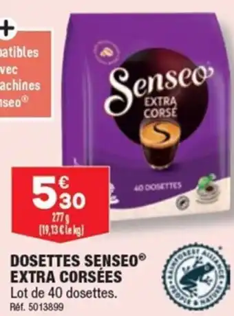 ALDI DOSETTES SENSEO® EXTRA CORSÉES offre