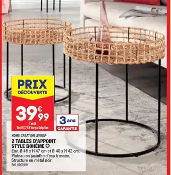 ALDI HOME CREATION LIVING® 2 TABLES D'APPOINT STYLE BOHÈME O offre