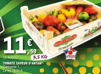 E.Leclerc TOMATE SAVEUR D'ANTAN(¹) offre