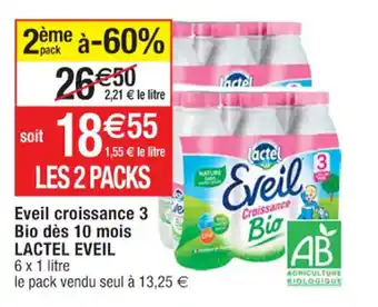 Cora x Carrefour Eveil croissance 3 Bio dès 10 mois LACTEL EVEIL offre