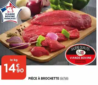 Bi1 Pièce à brochette offre