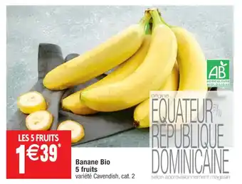 Cora x Carrefour Banane Bio 5 fruits offre