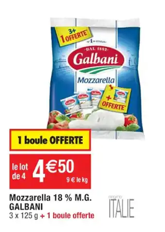Cora x Carrefour Mozzarella 18 % M.G. GALBANI offre