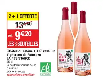 Cora x Carrefour (¹)Côtes du Rhône AOC (²) rosé Bio Vignerons de l'enclave LA RESISTANCE offre