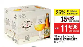 Cora x Carrefour (¹)Bière 8,4 % vol. TRIPEL KARMELIET 12 x 25 cl offre