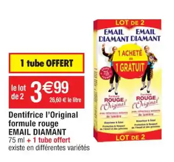 Dentifrice l'Original formule rouge EMAIL DIAMANT