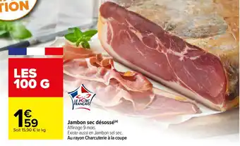 Carrefour Jambon sec désossé(a) offre