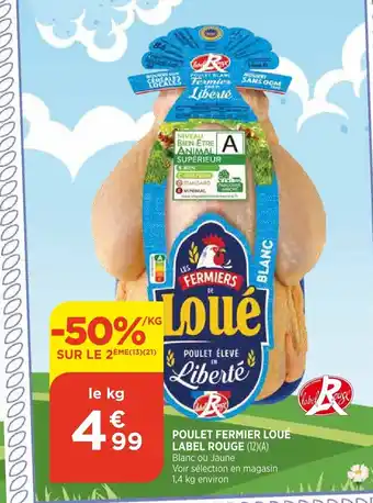 Bi1 Poulet Fermier Loue label Rouge offre
