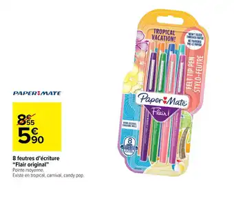 Carrefour 8 feutres d'écriture "Flair original" offre